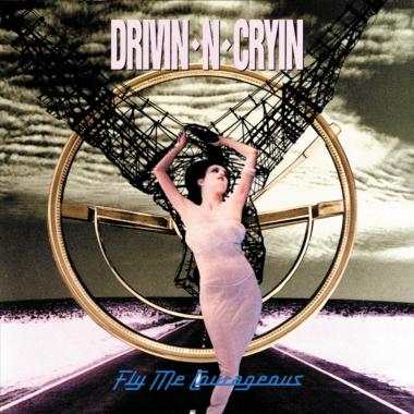 Drivin' N' Cryin' -  Fly Me Courageous